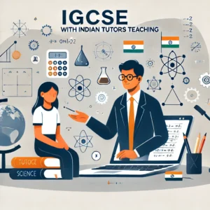 Online Tutoring for IGCSE from India